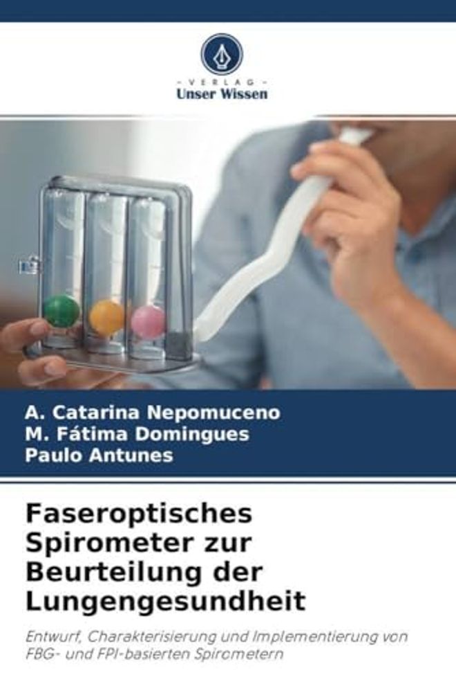 Faseroptisches Spirometer zur Beurteilung der Lungengesundheit